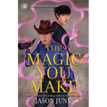 The Magic You Make
