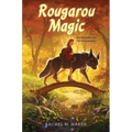 Rougarou Magic