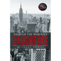 Diary of the Warden's Daughters