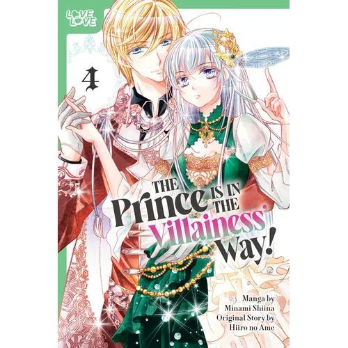 The Prince Is in the Villainess' Way!, Volume 4