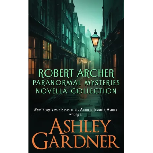 Robert Archer Paranormal Mysteries Novella Collection