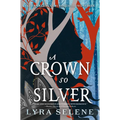 A Crown So Silver