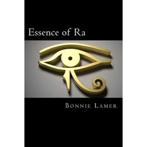 Essence of Ra: Book 1 of The Eliana Brennan Series
