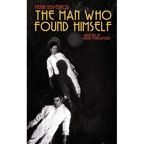 The Man Who Found Himself
