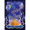 Of Light and Freedom
