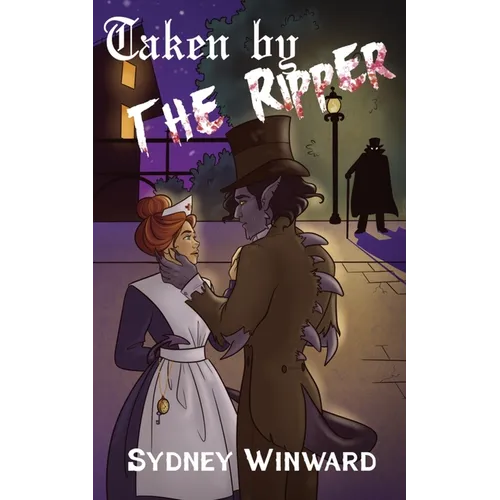 Taken by the Ripper: A Time for Monsters Romance