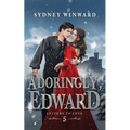 Adoringly, Edward