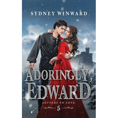 Adoringly, Edward
