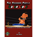 The Squared Circle: Lucha Libre