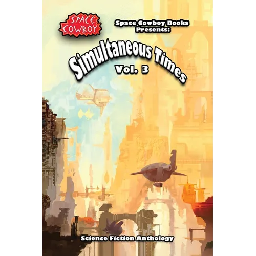 Simultaneous Times Volume 3