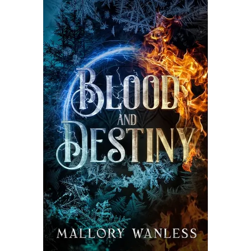 Blood and Destiny: Enchanted II