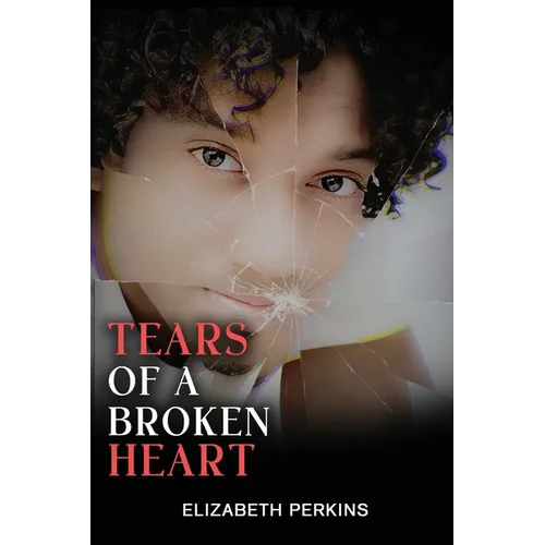 Tears of A Broken Heart