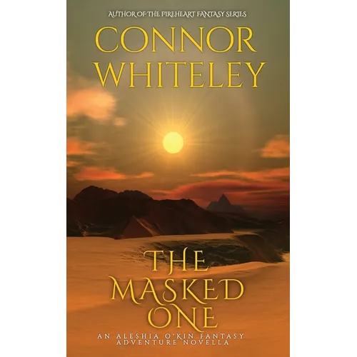 The Masked One: An Aleshia Fantasy Adventure Novella