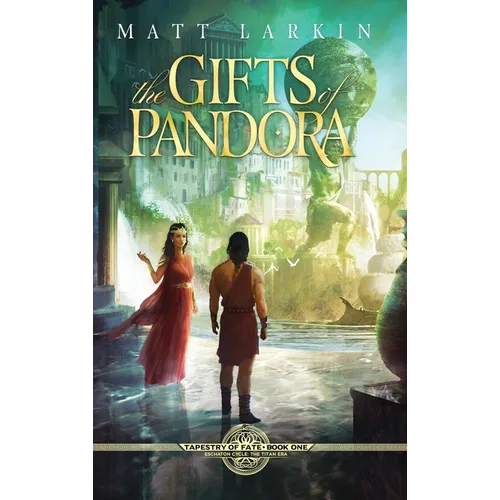 The Gifts of Pandora