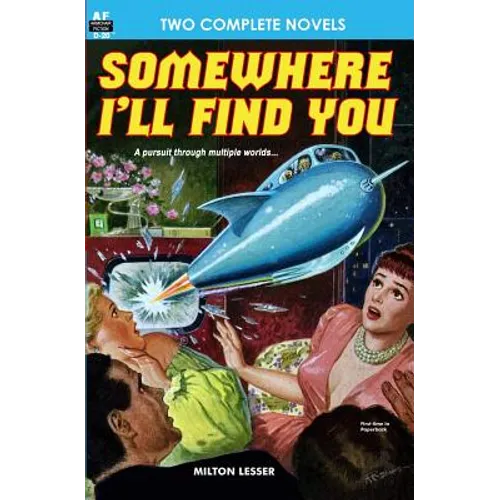 Somewhere I'll Find You & The Time Armada