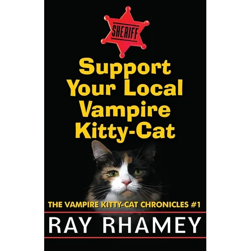 Support Your Local Vampire Kitty-Cat