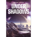 Under Shadows