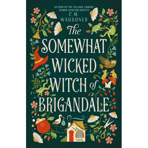 The Somewhat Wicked Witch of Brigandale