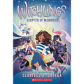 Scepter of Memories (Witchlings #4)