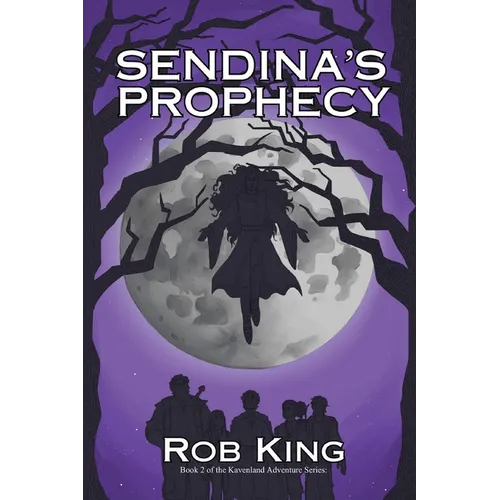 Sendina's Prophecy
