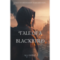 Tale of a Blackbird