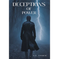 Deceptions of Power