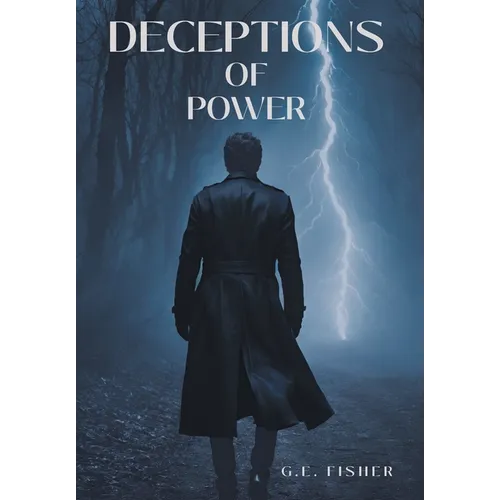 Deceptions of Power