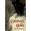 Cardinals and Crows