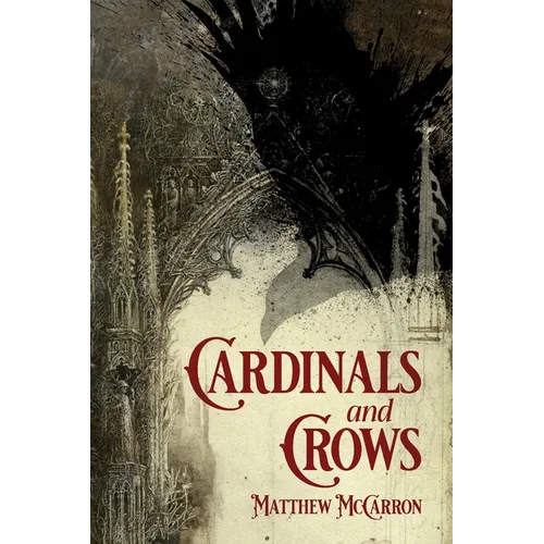 Cardinals and Crows - Paperback