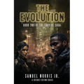 The Evolution: A Science Fiction Series