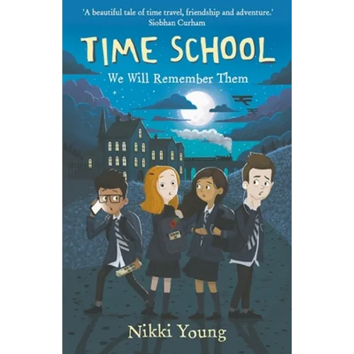 Time School: We Will Remember Them