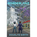 Borderlanz: Tales from the Edges