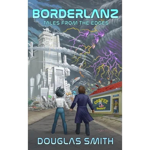 Borderlanz: Tales from the Edges