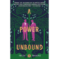 A Power Unbound