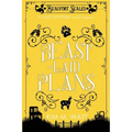 Beast-Laid Plans - a Cozy Mystery (with Dragons)