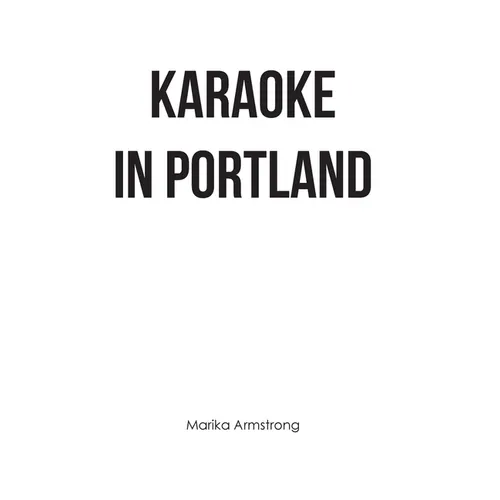 Karaoke in Portland