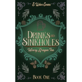 Drinks and Sinkholes: A Cozy Fantasy Novel
