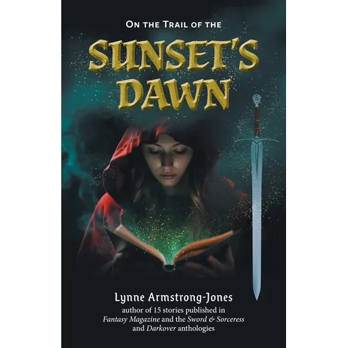 On the Trail of the Sunset's Dawn
