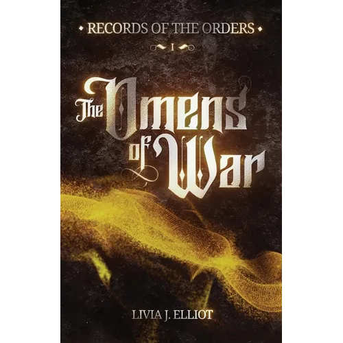 The Omens of War: A Literary Speculative Fantasy