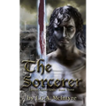 The Sorcerer - Lies of Lesser Gods Book Three