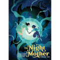 The Night Mother Vol. 2