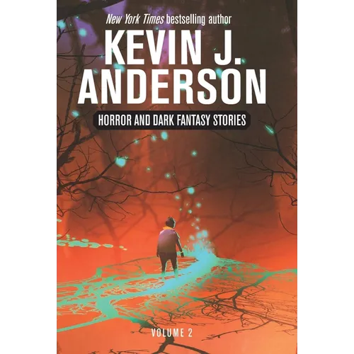 Horror and Dark Fantasy Stories Volume 2