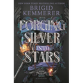 Forging Silver Into Stars