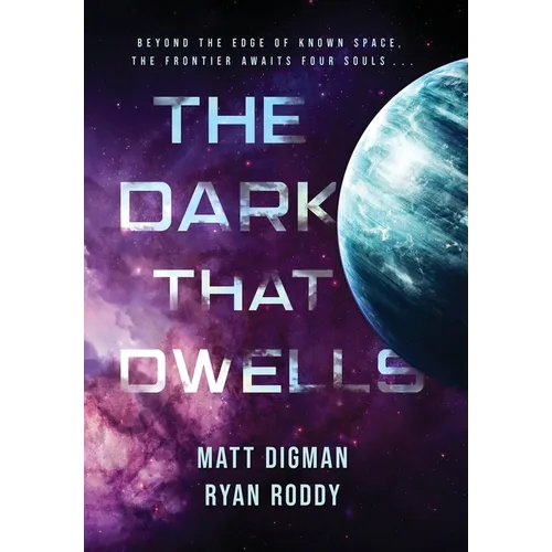 The Dark That Dwells