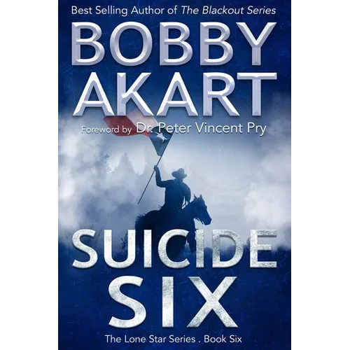 Suicide Six: Post Apocalyptic EMP Survival Fiction