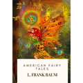 American Fairy Tales