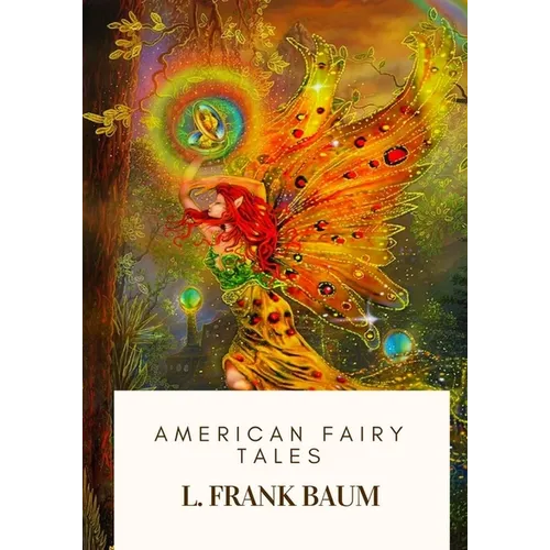 American Fairy Tales