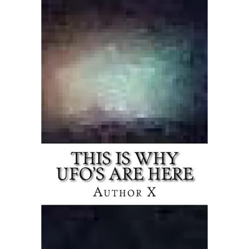 This is why UFO's are here: The Larry Dalton Story