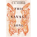 This Savage Song