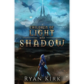 Children of Light and Shadow